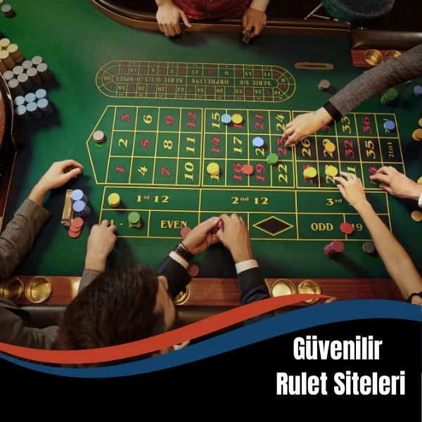 Güvenilir Rulet Siteleri
